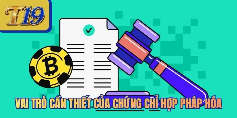 Vai trò cần thiết của chứng chỉ hợp pháp hóa